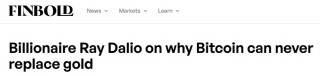 桥水创始人达利欧谈：为什么比特币永远无法取代黄金